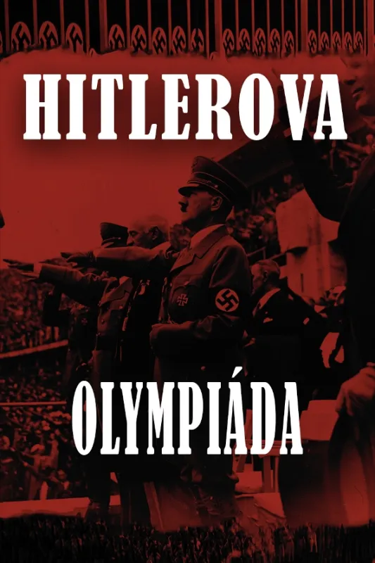 Hitlerova olympiáda - fotogaléria