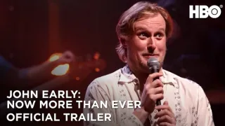 John Early: Lepší dříve nežli později