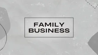 Family Business: Nerozhodnosť