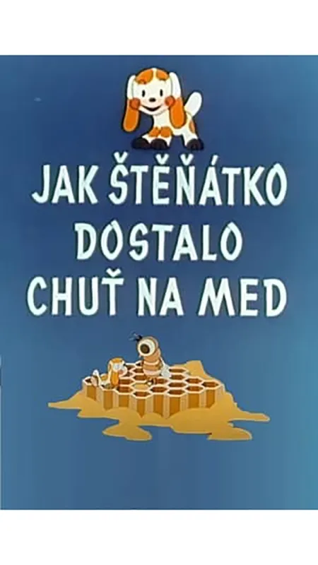 Jak štěňátko dostalo chuť na med - fotogaléria
