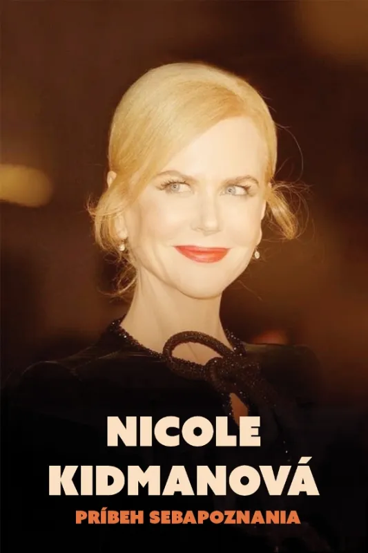 Nicole Kidman: Príbeh sebapoznania - fotogaléria