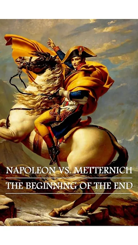 Napoleon: Začiatok konca (Napoleon und Metternich: Der Anfang vom Ende), 2021 - fotogaléria