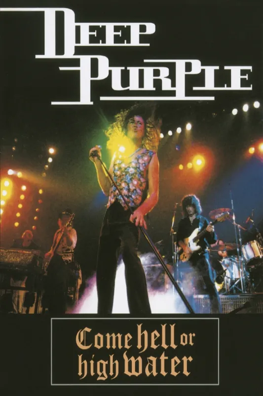 Deep Purple - Come Hell Or High Water - fotogaléria