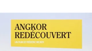Znovuobjevený Angkor