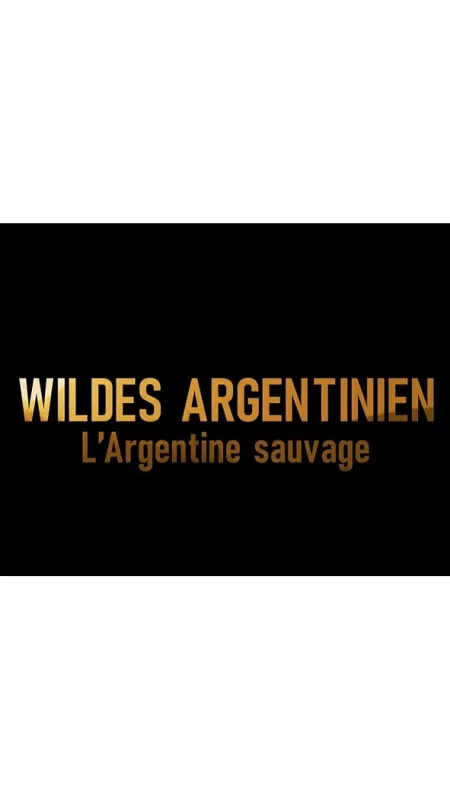 Krásy divoké Argentiny (Wild Argentina), 2024 - fotogaléria