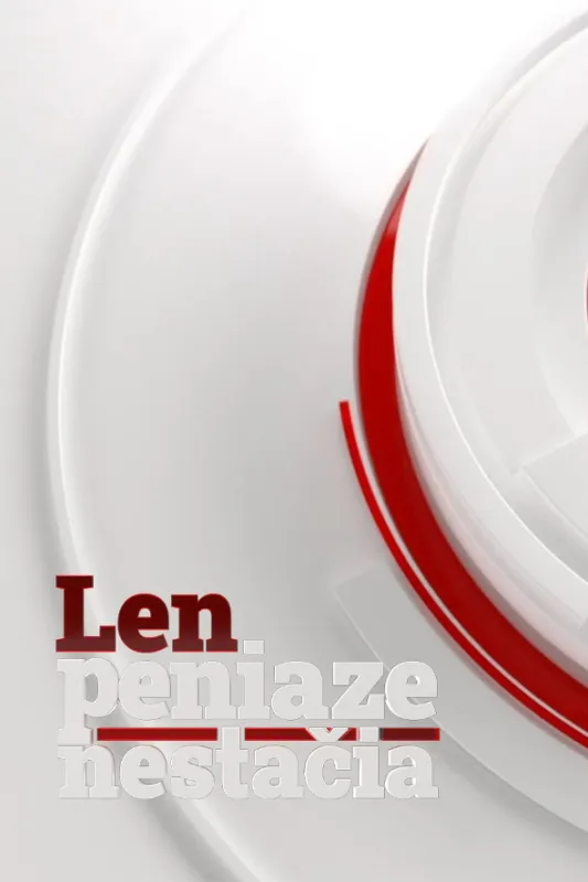 Len peniaze nestačia - Pavol Veselý - fotogaléria