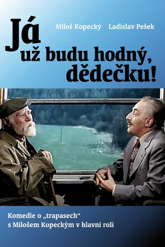 MILOŠ KOPECKÝ: Já už budu hodný, dědečku!, 1978 - fotogaléria