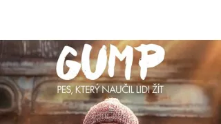 Gump - pes, který naučil lidi žít