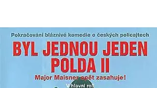 Byl jednou jeden polda 2: Major Maisner opět zasahuje!