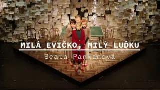Milá Evičko, milý Luďku
