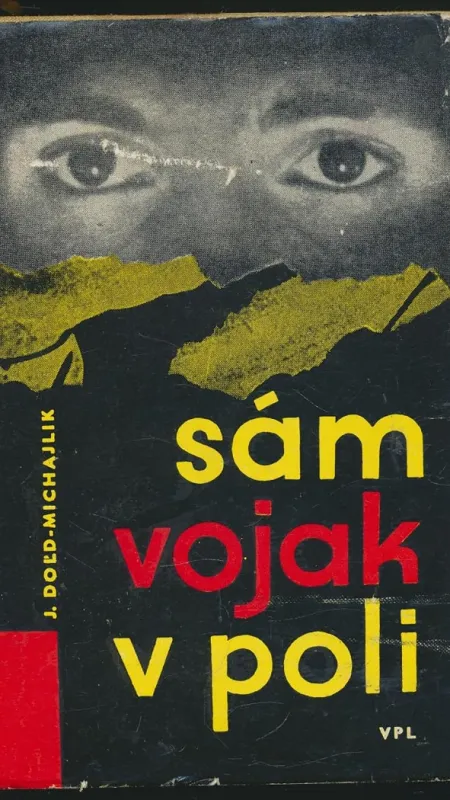 Sám vojak v poli, 1964 - fotogaléria