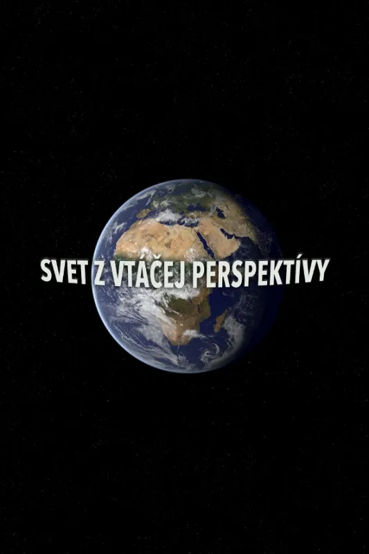 Svet z vtáčej perspektívy - fotogaléria
