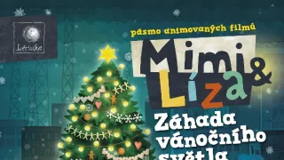 Mimi a Líza - záhada vánočního světla