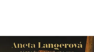 Aneta Langerová - Zázračná písně krajina 20 LET Symfonická