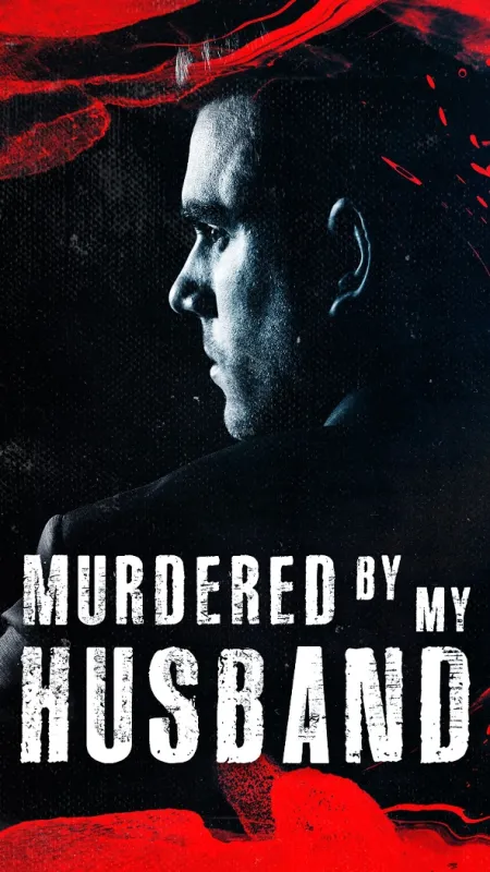 Příběh vraha (Murdered By My Husband), 2019 - fotogaléria